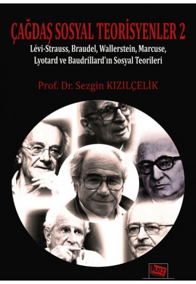 Çağdaş Sosyal Teorisyenler 2