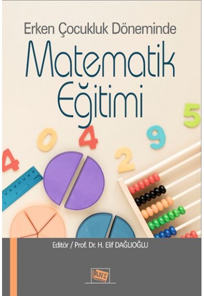 Erken Çocukluk Döneminde Matematik Eğitimi