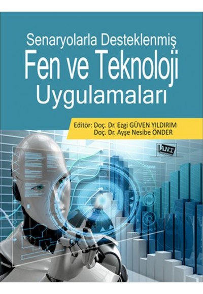 Senaryolarla Desteklenmiş Fen Ve Teknoloji Uygulamaları