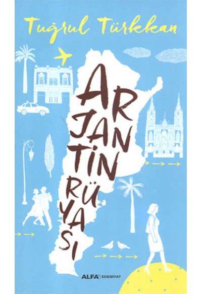 Arjantin Rüyası