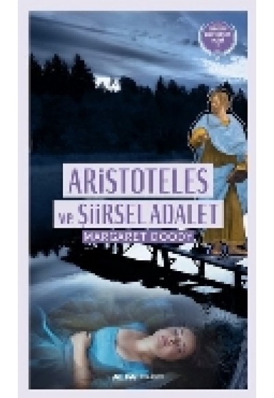 Aristoteles ve Şiirsel Adalet