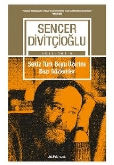 Sekiz Türk Boyu Üzerine Bazı Gözlemler