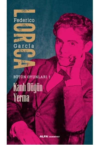 Bütün Oyunları 1 - Kanlı Düğün Yerma