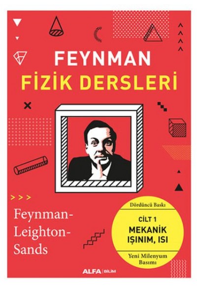 Feynman Fizik Dersleri Cilt 1 - Mekanik Işınım Isı