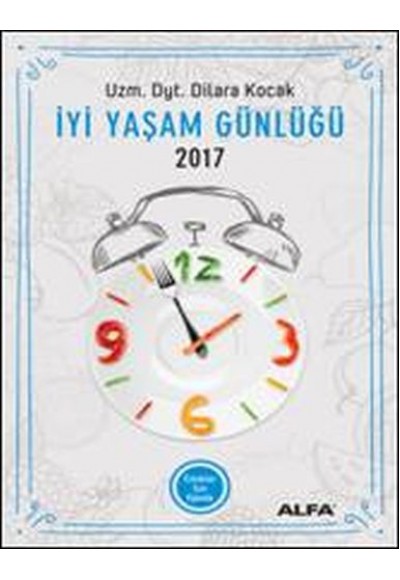 İyi Yaşam Günlüğü - Erkekler İçin Ajanda 2017