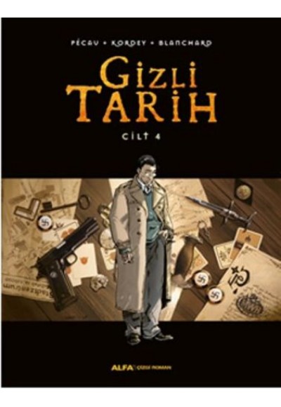 Gizli Tarih Cilt 4 (Ciltli)