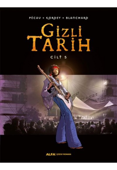 Gizli Tarih Cilt 5 (Ciltli)