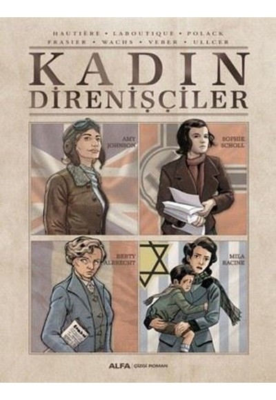 Kadın Direnişçiler (Ciltli)