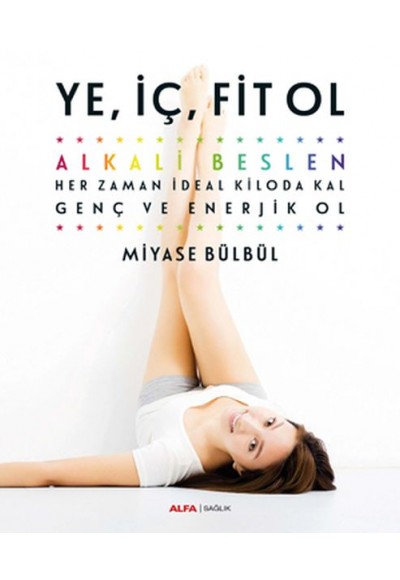 Ye, İç, Fit Ol