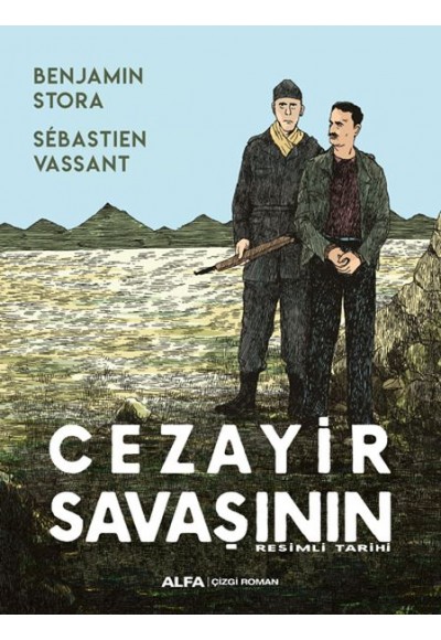 Cezayir Savaşının Resimli Tarihi