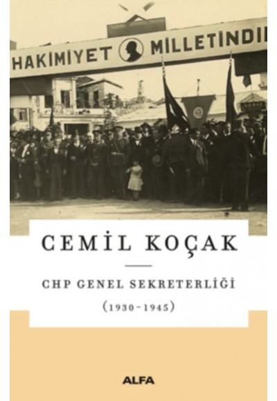CHP Genel Sekreterliği (1930-1945)