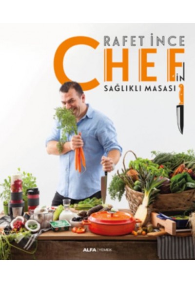 Chef’in Sağlıklı Masası