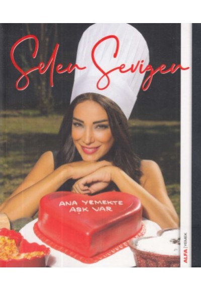 Ana Yemekte Aşk Var