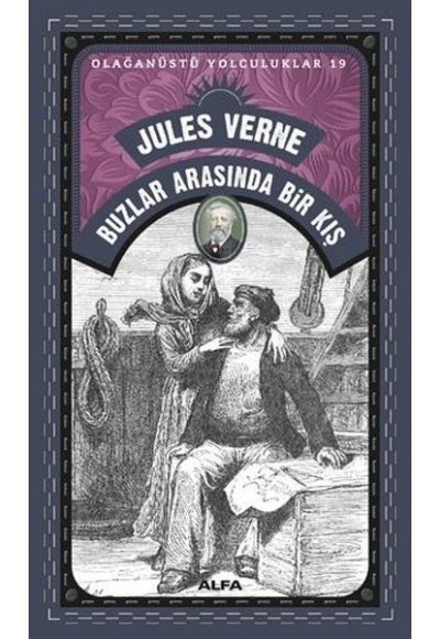 Buzlar Arasında Bir Kış - Olağanüstü Yolculuklar 19