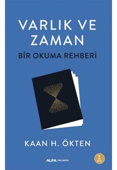 Varlık ve Zaman Bir Okuma Rehberi