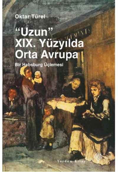 Uzun 19. Yüzyılda Orta Avrupa