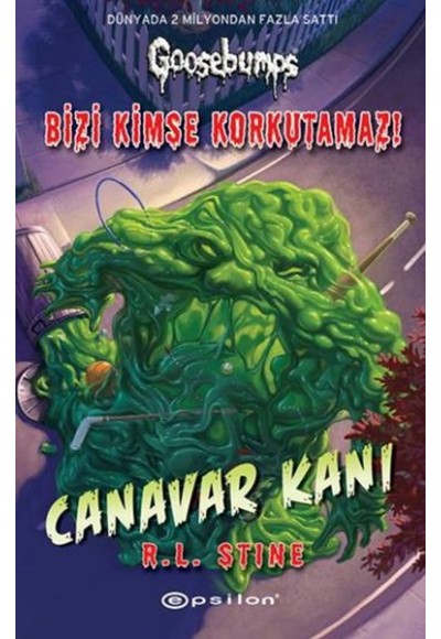 Bizi Kimse Korkutamaz! - Canavar Kanı