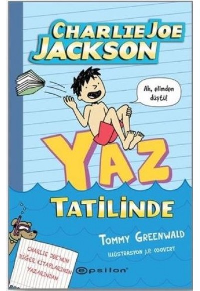 Charlie Joe Jackson-Yaz Tatilinde (Ciltli)