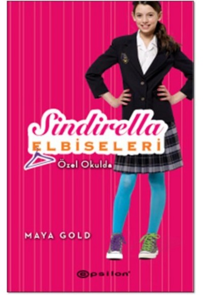 Sindirella Elbiseleri / Özel Okulda