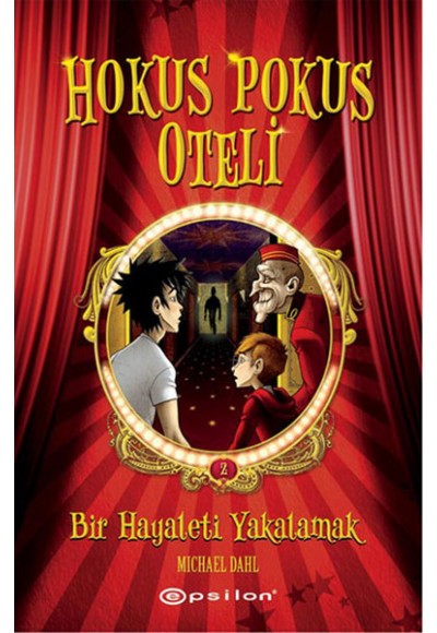 Hokus Pokus Oteli 2 / Bir Hayaleti Yakalamak