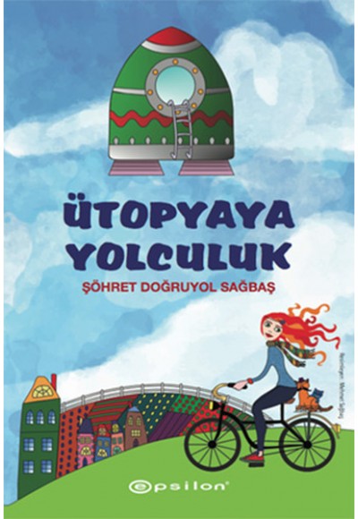 Ütopyaya Yolculuk