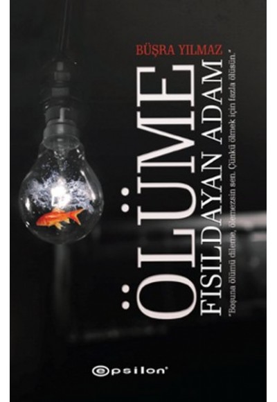 Ölüme Fısıldayan Adam