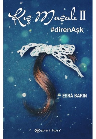 Kış Masalı 2  #direnAşk