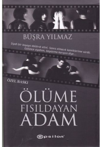 Ölüme Fısıldayan Adam (Ciltli - Özel Baskı)