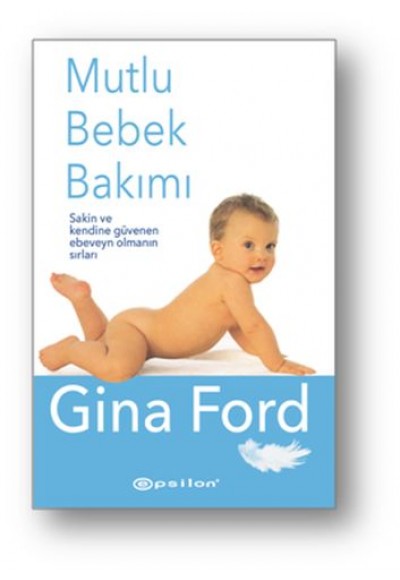 Mutlu Bebek Bakımı (Ciltli)