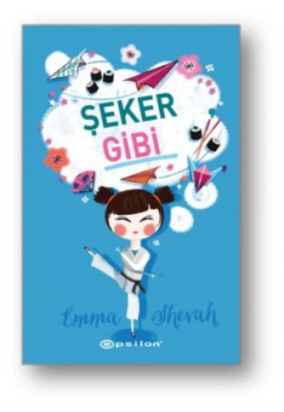 Şeker Gibi (Ciltli)