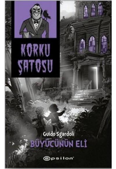 Korku Şatosu - Büyücünün Eli (Ciltli)