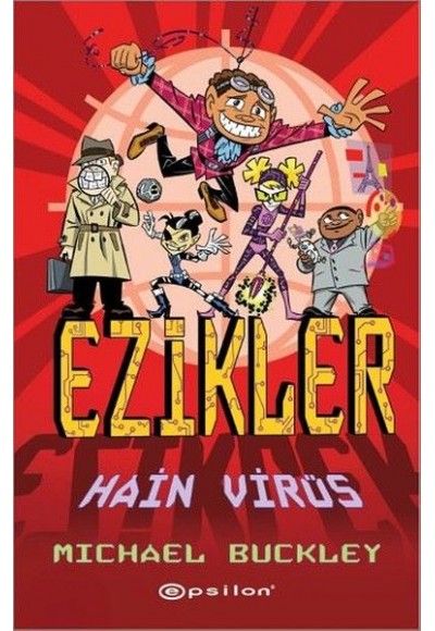 Ezikler 04 - Hain Virüs (Ciltli)
