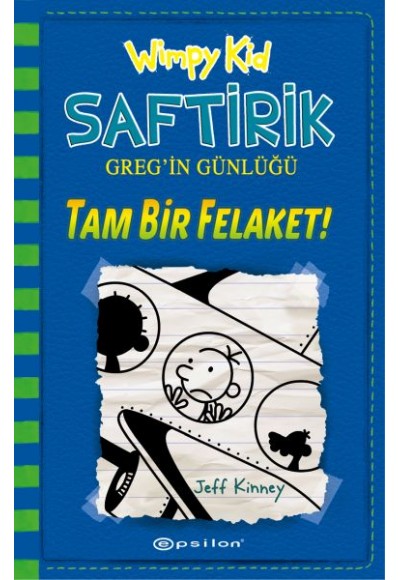 Tam Bir Felaket! - Saftirik Greg’in Günlüğü 12 - Ciltli