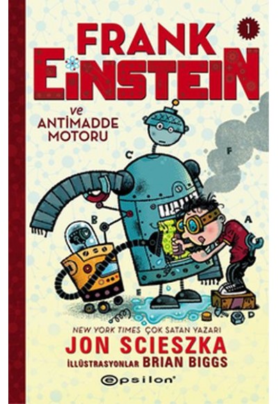 Frank Einstein Ve Antimadde Motoru 1 (Ciltli)