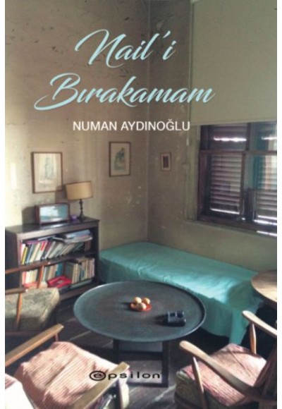 Nail’i Bırakamam