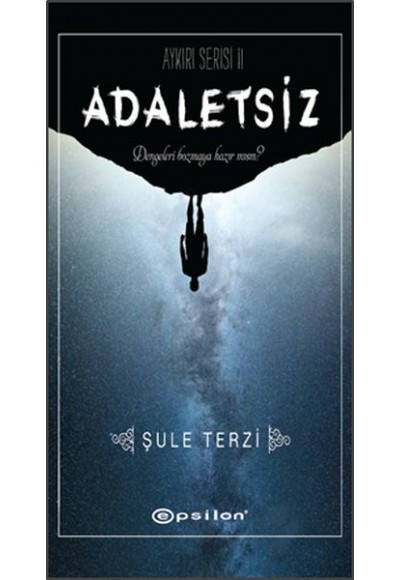 Aykırı Serisi 2 - Adaletsiz