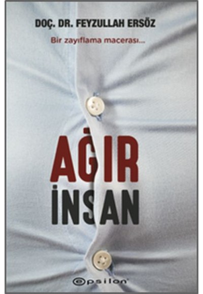 Ağır İnsan