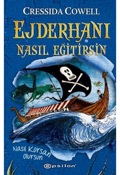 Ejderhanı Nasıl Eğitirsin 2 - Nasıl Korsan Olursun