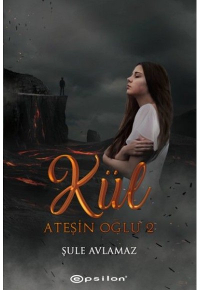 Ateşin Oğlu 2: Kül