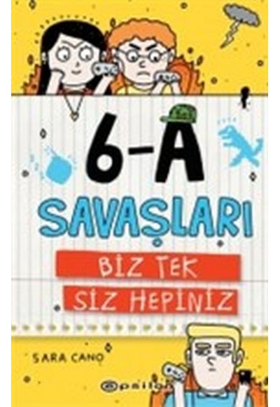 6-A Savaşları - Biz Tek Siz Hepiniz