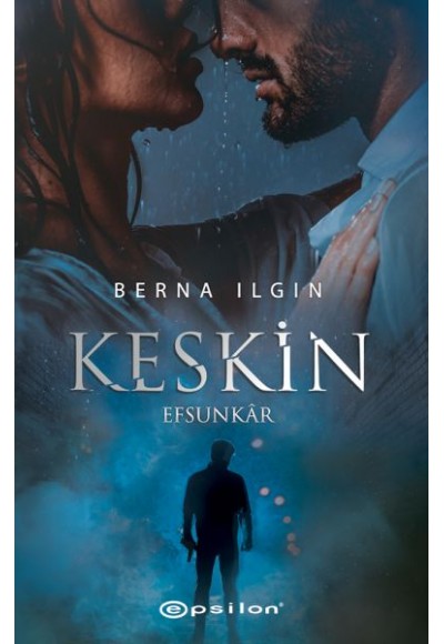 Keskin - Efsunkar