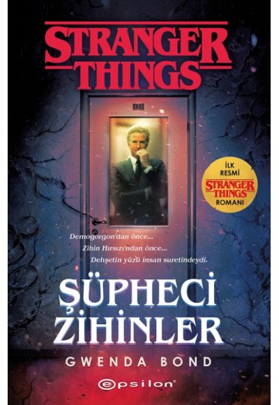 Şüpheci Zihinler - Bir Stranger Things Romanı