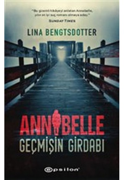 Annabelle - Geçmişin Girdabı