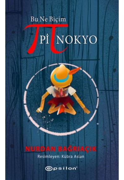 Bu Ne Biçim Pinokyo