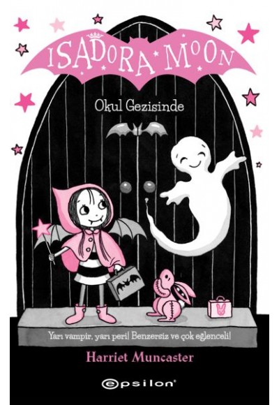Isadora Moon - Okul Gezisinde (Ciltli)