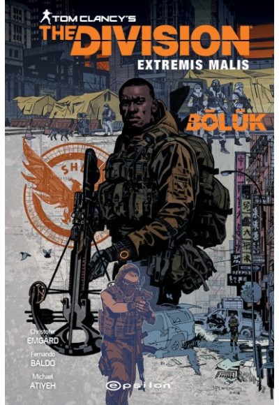 Tom Clancy’s The Division Extremis Malis -Bölük