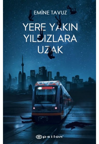 Yere Yakın Yıldızlara Uzak