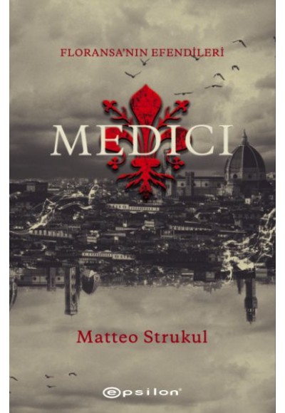 Medici - Floransa'nın Efendileri