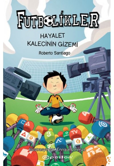 Hayalet Kalecinin Gizemi - Futbolikler 3