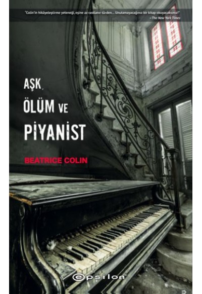 Aşk, Ölüm ve Piyanist